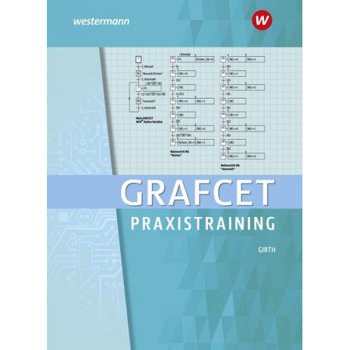 Carsten Girth - Praxistraining GRAFCET. Schulbuch