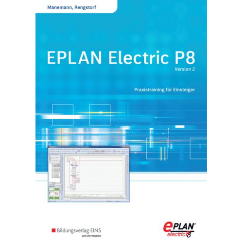 Stefan Manemann - EPLAN electric P8 - Version 2. Schulbuch