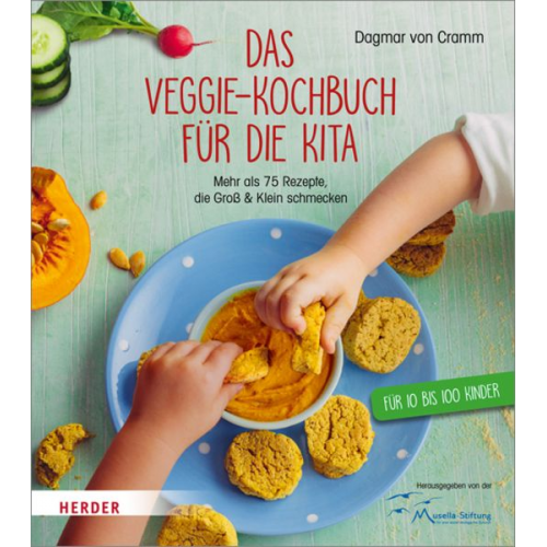 Dagmar Cramm - Das Veggie-Kochbuch für die Kita