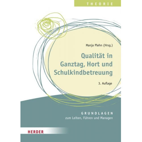 Ulrike Glöckner Oggi Enderlein Frauke Mingerzahn Sibylle Fischer Reinhard Wabnitz - Qualität in Ganztag, Hort und Schulkindbetreuung