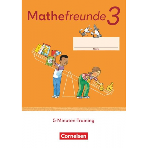 Mathefreunde 3. Schuljahr. Tägliche Übungen - Arbeitsheft