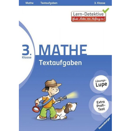 Rosemarie Wolff - Wolff, R: Lern-Detektive: Textaufgaben (Mathe 3. Klasse)