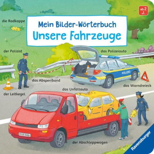 Susanne Gernhäuser - Mein Bilder-Wörterbuch: Unsere Fahrzeuge