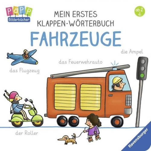 Mein erstes Klappen-Wörterbuch: Fahrzeuge