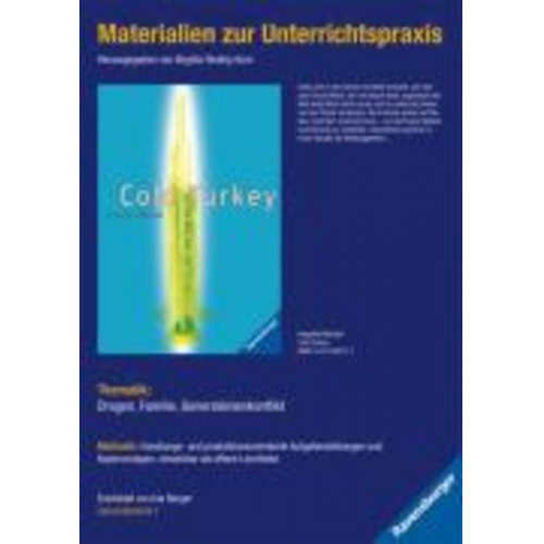 Angelika Mechtel - Cold Turkey. Materialien zur Unterrichtspraxis