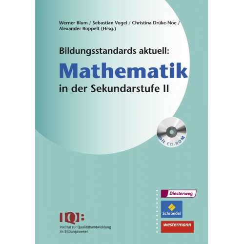 Bildungsstandards aktuell: Mathematik in der Sekundarstufe II