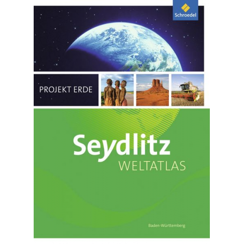 Seydlitz Weltatlas Projekt Erde BW Aktuelle Ausg.