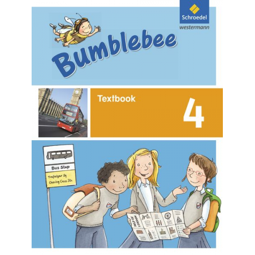 Gisela Ehlers Ursula Michailow-Drews Michaela Schönau Hannelore Tait Anna Van Montagu - Bumblebee 4. Textbook