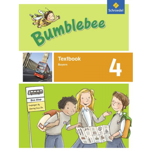 Gisela Ehlers Christina Meindl - Bumblebee 4. Textbook. Bayern