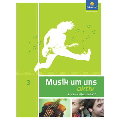 Mirjam Boggasch Jörg Breitweg Walter Lindenbaum Markus Sauter Johannes M. Walter - Musik um uns 3. Arbeits- und Musizierheft