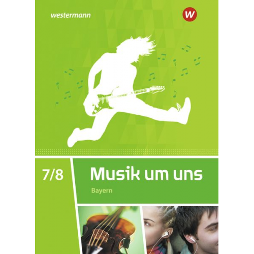 Mirjam Boggasch Ingeborg Eblenkamp Wolfgang Gabler Walter Lindenbaum Gisela Sandner - Musik um uns SI 7 / 8,. Schulbuch. Bayern