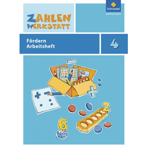 Zahlenwerkstatt 4. Fördern. Arbeitsheft