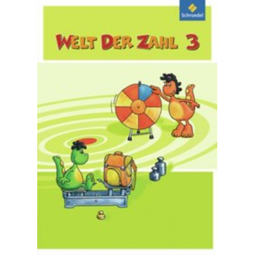 Andrea Hahne Carola Hoffmann Elke Ketteler Dieter Kraft Britta Rothe - Welt der Zahl 3. Schulbuch. Ausgabe Nord