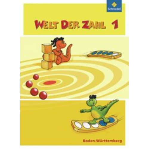 Antje Brenner Andreas Kittel Stefan Sosinski Dorothea Ziegler - Welt der Zahl 1. Schulbuch. Baden-Württemberg