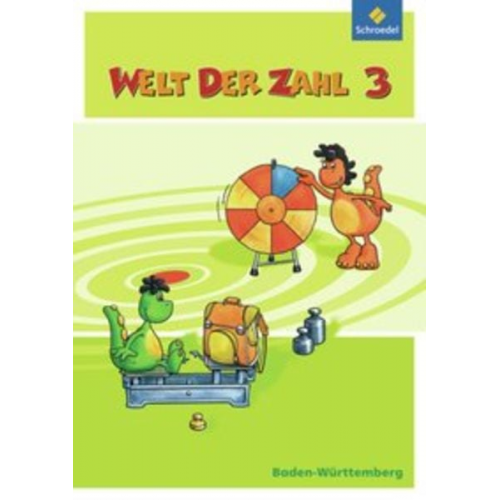 Antje Brenner Andreas Kittel Stefan Sosinski Dorothea Ziegler - Welt der Zahl 3. Schulbuch. Baden-Württemberg