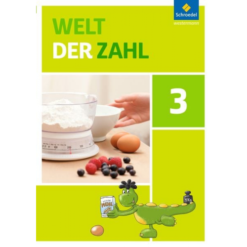 Steffen Dingemans Jörg Franks Claudia Neuburg Kerstin Peiker Andrea Peter-Koop - Welt der Zahl 3. Schulbuch. Allgemeine Ausgabe