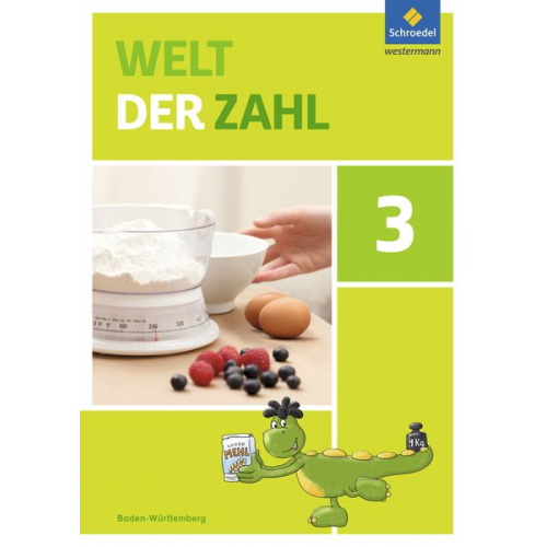 Sabine Stix Andreas Kittel Julia Braun Melanie Szymanski Dorothea Ziegler - Welt der Zahl 3. Schulbuch. Baden-Württemberg