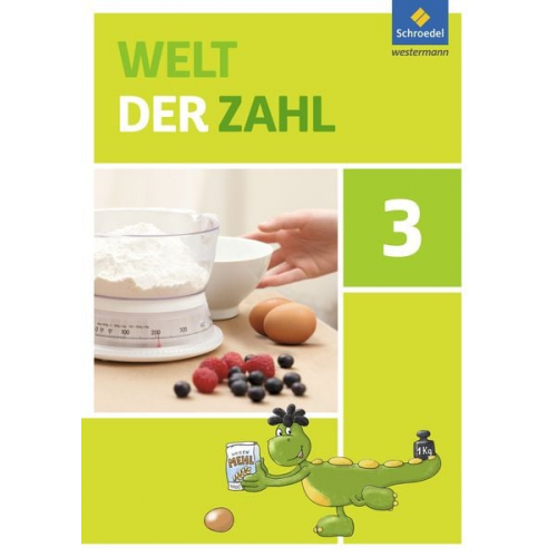 Viola Auerswald Sybille Behrisch Heike Keller Andrea Ludwig Antje Nicklitzsch - Welt der Zahl 3. Schulbuch. Berlin, Brandenburg, Mecklenburg-Vorpommern, Sachsen-Anhalt und Thüringen