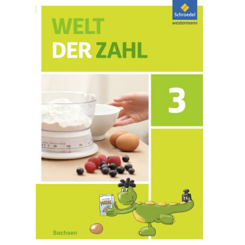 Viola Auerswald Sybille Behrisch Heike Keller Andrea Ludwig Antje Nicklitzsch - Welt der Zahl 3. Schulbuch. Sachsen