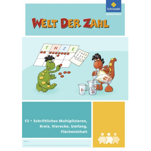 Heike Bartels Kurt Hönisch Christiane Krebsbach Thomas Rottmann Martina Sandmann - Welt der Zahl - I-Materialien. Schriftliches Multiplizieren, Kreis, Vierecke, Flächeninhalt, Umfang (F2)