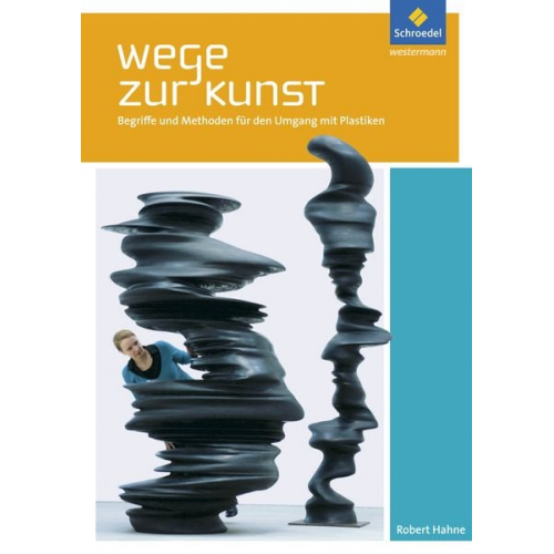 Wege zur Kunst. Schulbuch