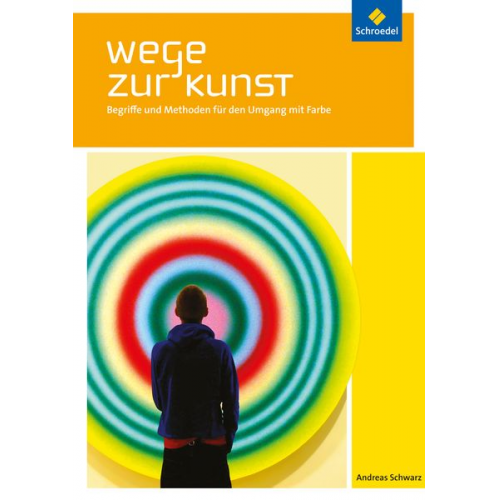 Wege zur Kunst. Schulbuch