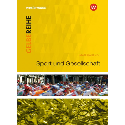 Sport und Gesellschaft. Materialien für den Sekundarbereich II