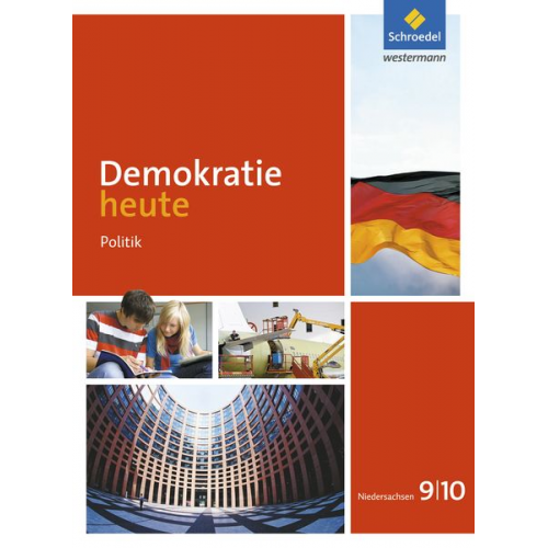 Dieter Deiseroth Heinz-Ulrich Wolf - Demokratie heute 9 / 10. Schulbuch. Niedersachsen