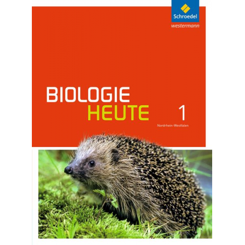 Biologie heute 1. Schülerband. Nordrhein-Westfalen