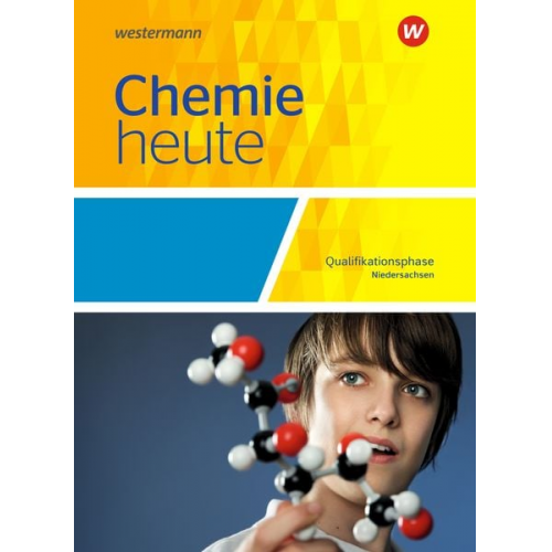 Rosemarie Förster Monika Kallfelz Axel König Marion Maybaum Steffen Menze - Chemie heute SII. Qualifikationsphase: Schulbuch. Niedersachsen