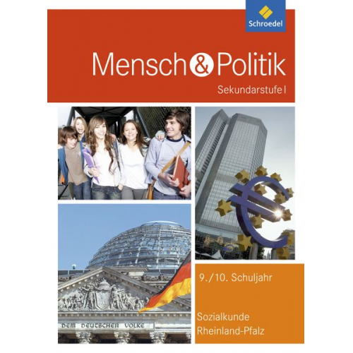 Slobodan Comagic Carsten Frigger Werner Immesberger Rainer Kohlhaas Georg Mohr - Mensch und Politik. Schulbuch. Rheinland-Pfalz