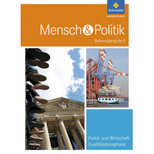 Andreas Füchter Dietrich Heither Reinhold Hünlich Egbert Klöckner Jutta Pätzold - Mensch und Politik SII - Ausgabe 2016 für Hessen und Hamburg