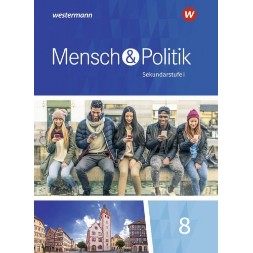 Mensch und Politik 8. Schulbuch. Baden-Württemberg und Sachsen-Anhalt