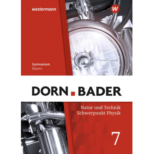 Dorn / Bader Physik SI 7. Schulbuch. Bayern