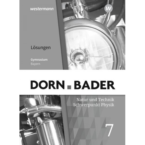 Dorn / Bader Physik SI 7. Lösungen. Bayern