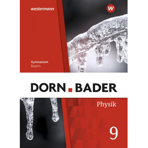 Dorn / Bader Physik SI 9 . Schulbuch. Für Bayern