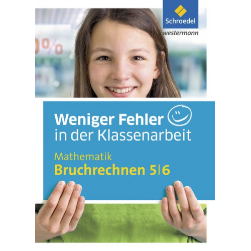 Reinhold Kreutzkamp - Weniger Fehler in der Klassenarbeit. Mathematik Bruchrechnen 5/6