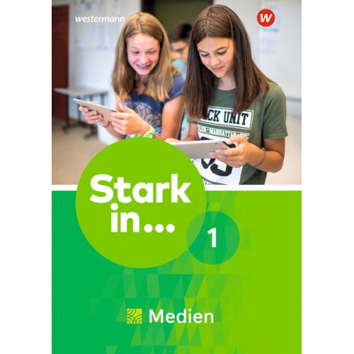 Stark in ... Themenhefte. 1 Arbeitsheft Medien