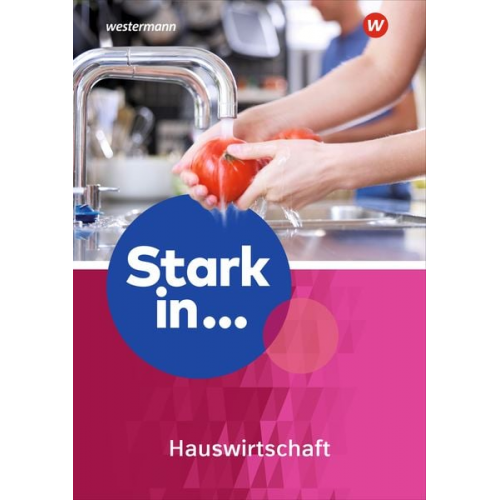 Stark in ... Themenhefte. Arbeitsheft Hauswirtschaft