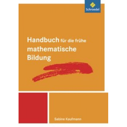 Sabine Kaufmann - Handbuch für die frühe mathematische Bildung