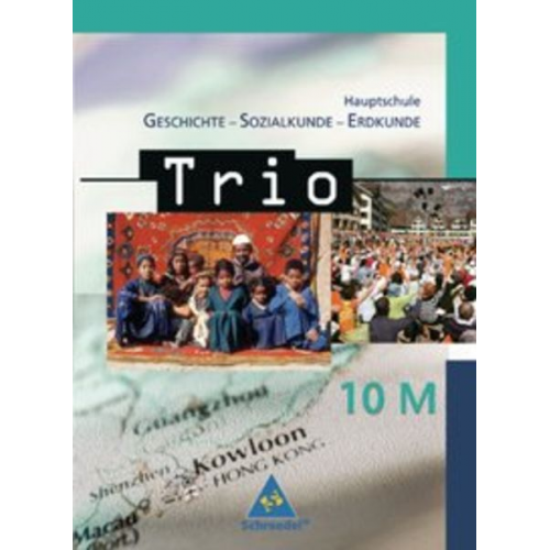 Thomas Bauer Walther Grosser Evelyn Kuchler - Trio 10 M Geschichte/Sozialk./Erdkunde HS BY (Ausg. 04)