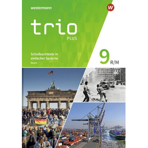 Thomas Bauer Evelyn Gmach Rudi Kunz Christoph Neudert Astrid Senft - Trio GPG 9. Schulbuchtexte in einfacher Sprache 9 mit CD-ROM. Mittelschulen. Bayern