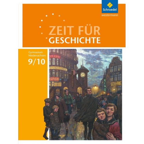 Zeit für Geschichte 9 / 10. Schulbuch. Gymnasien. Niedersachsen