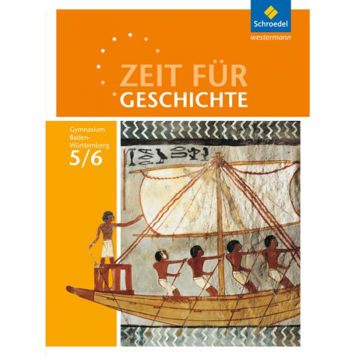 Volker Habermaier Birger Hass Andrea Kimmi-Bühler Roland Wolf Sandra Wolff - Zeit für Geschichte 5 / 6. Schulbuch. Gymnasien. Baden-Württemberg