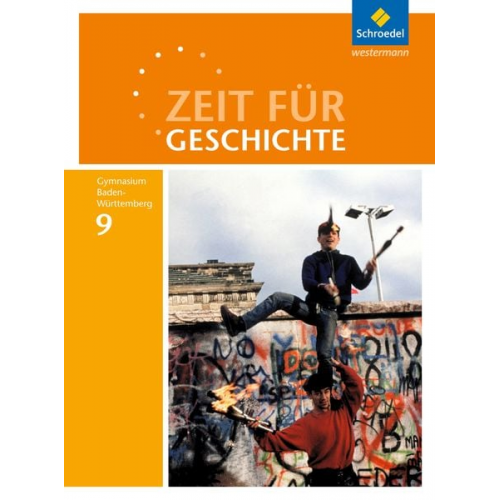 Volker Habermaier Birger Hass Andrea Kimmi-Bühler Roland Wolf Sandra Wolff - Zeit für Geschichte 9. Schulbuch. Gymnasien. Baden-Württemberg