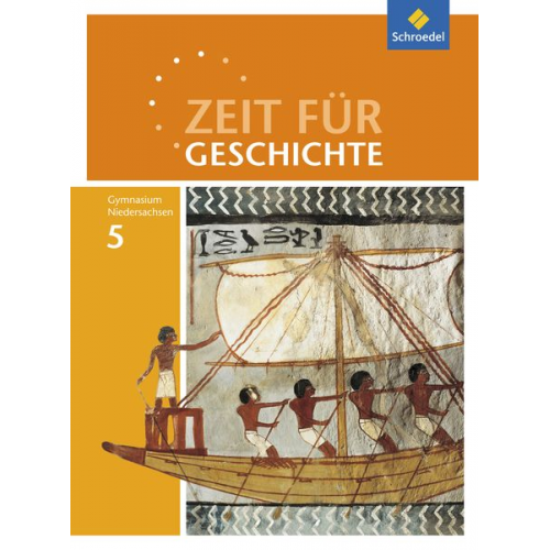 Zeit für Geschichte 5. Schulbuch. Gymnasien. Niedersachsen