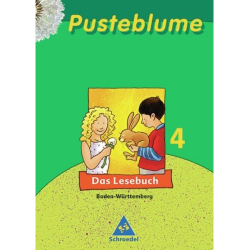 Wolfgang Melzer - Pusteblume. Das Lesebuch 4. Schülerband. Baden-Württemberg. Neubearbeitung