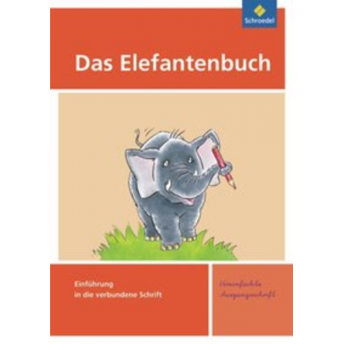 Karin Hollstein Christiane Müller Heidrun Müller - Elefantenbuch Schreibübungsheft VA (2010)