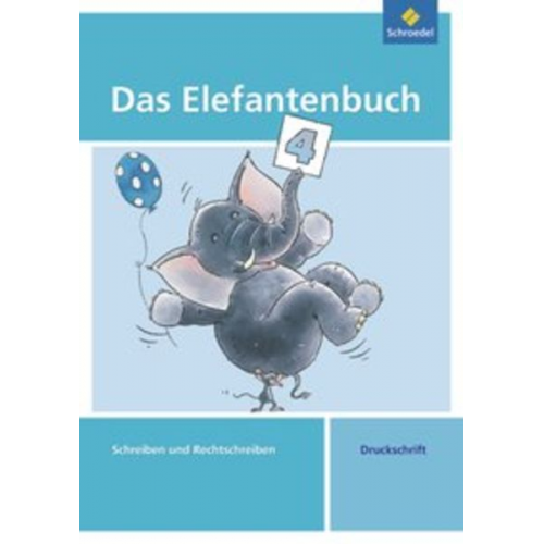 Karin Hollstein Christiane Müller Heidrun Müller - Das Elefantenbuch 4. Arbeitsheft