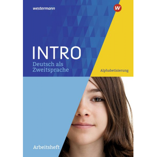 Vasili Bachtsevanidis Julia Schaaf - INTRO Deutsch als Zweitsprache. Arbeitsheft Alphabetisierung